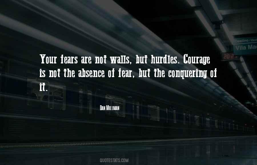 Quotes About Conquering Fear #633747