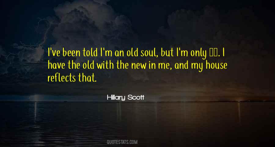 An Old Soul Quotes #1048083