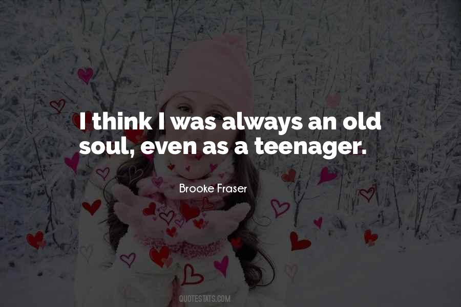 An Old Soul Quotes #355954