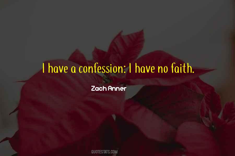 No Faith Quotes #1683700