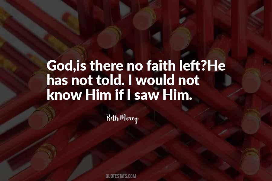 No Faith Quotes #356205