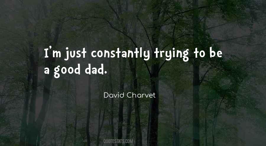 Good Dad Quotes #703628