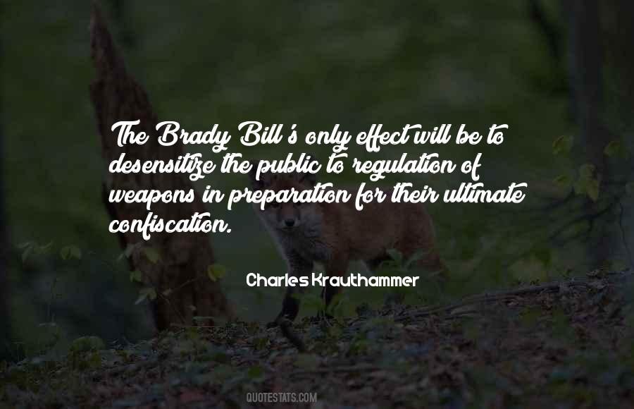Brady Bill Quotes #1481348