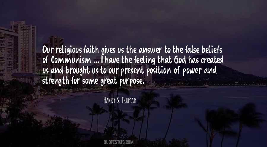 Faith Has Power Quotes #1172247