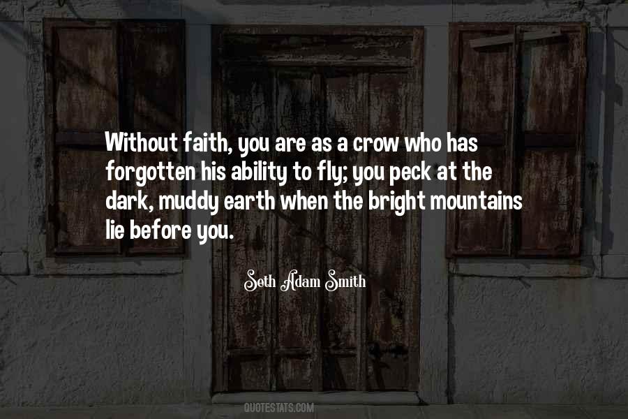 Faith Has Power Quotes #1471705