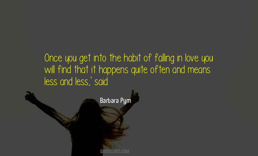 Quotes About Only Falling In Love Once #66467