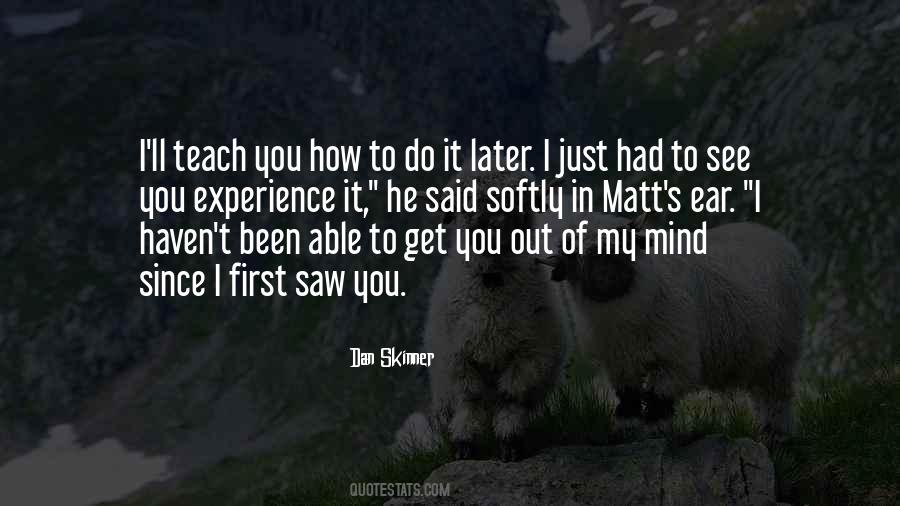Of My Mind Quotes #1156760