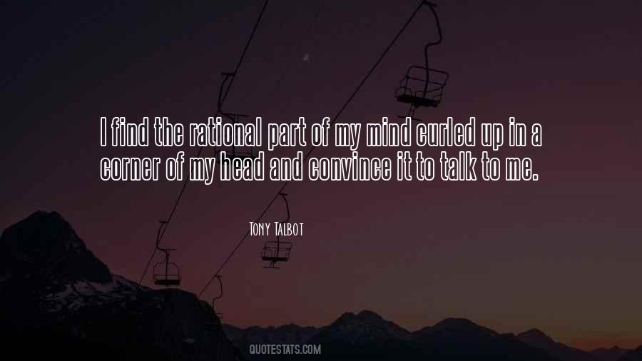 Of My Mind Quotes #1182896