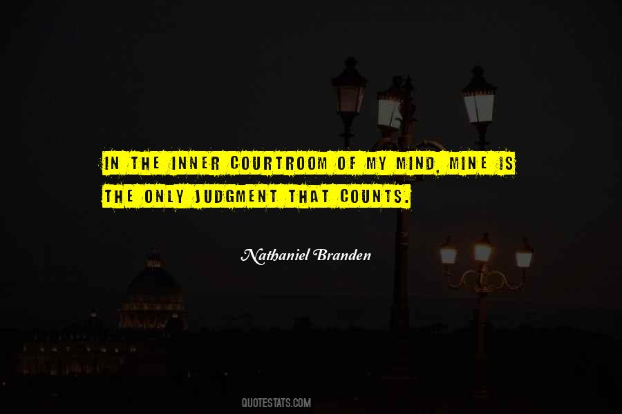 Of My Mind Quotes #1229693