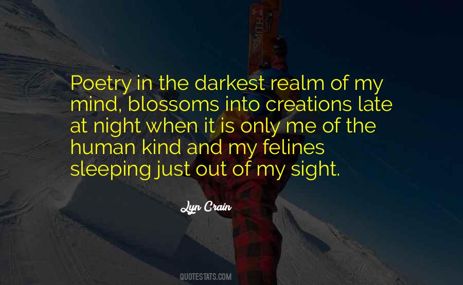 Of My Mind Quotes #1254653