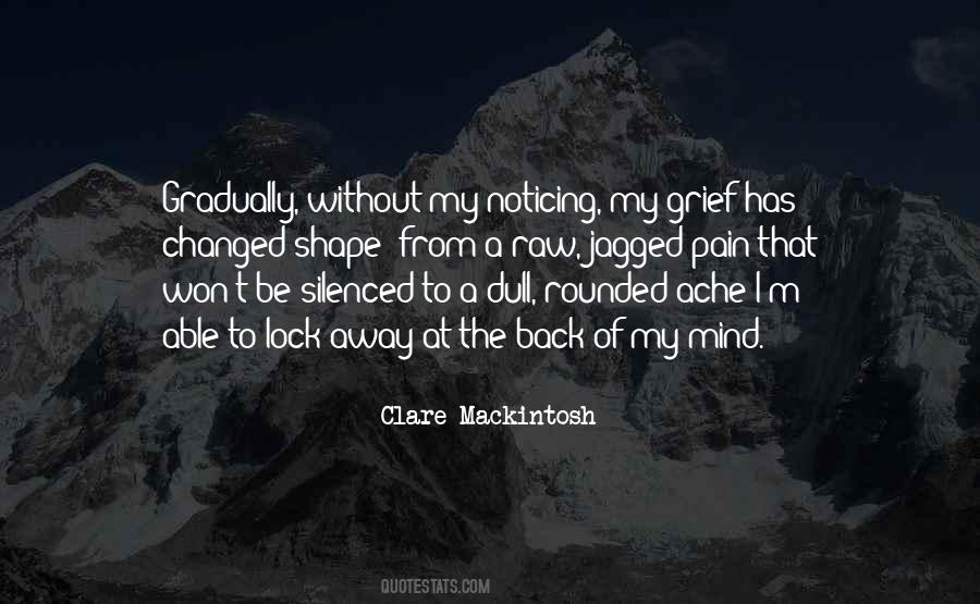 Of My Mind Quotes #1273916