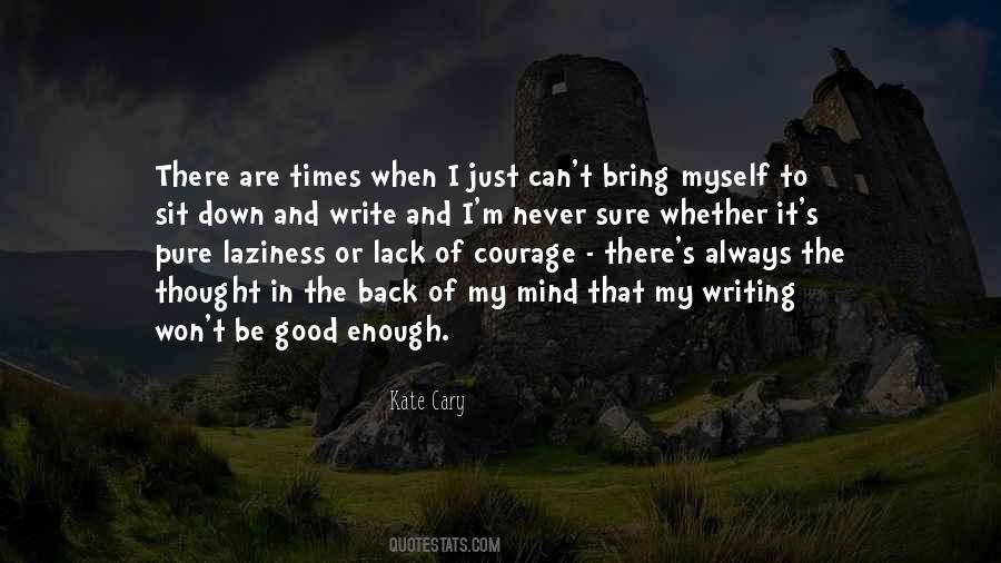 Of My Mind Quotes #1292372