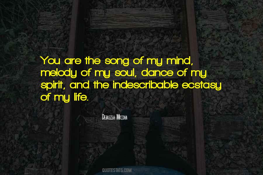 Of My Mind Quotes #1321463