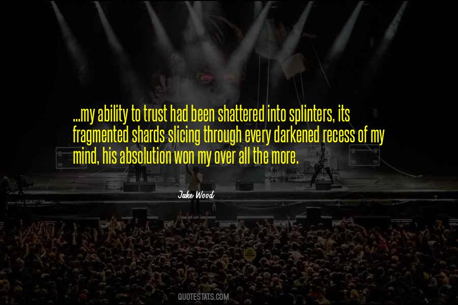 Of My Mind Quotes #963367