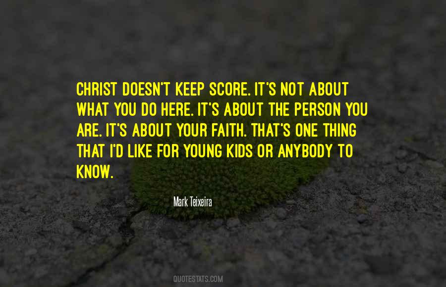 Keep Your Faith Quotes #1753445