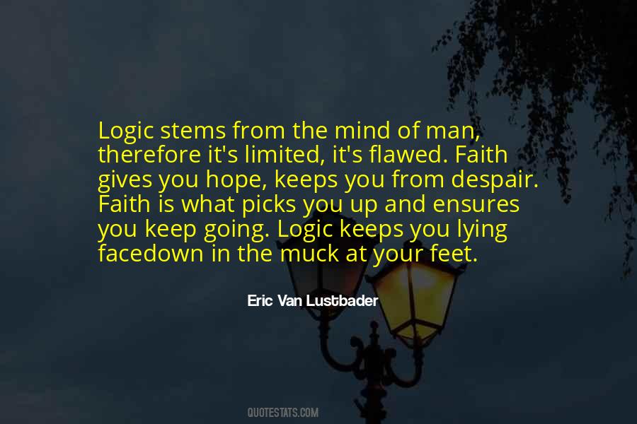Keep Your Faith Quotes #367577