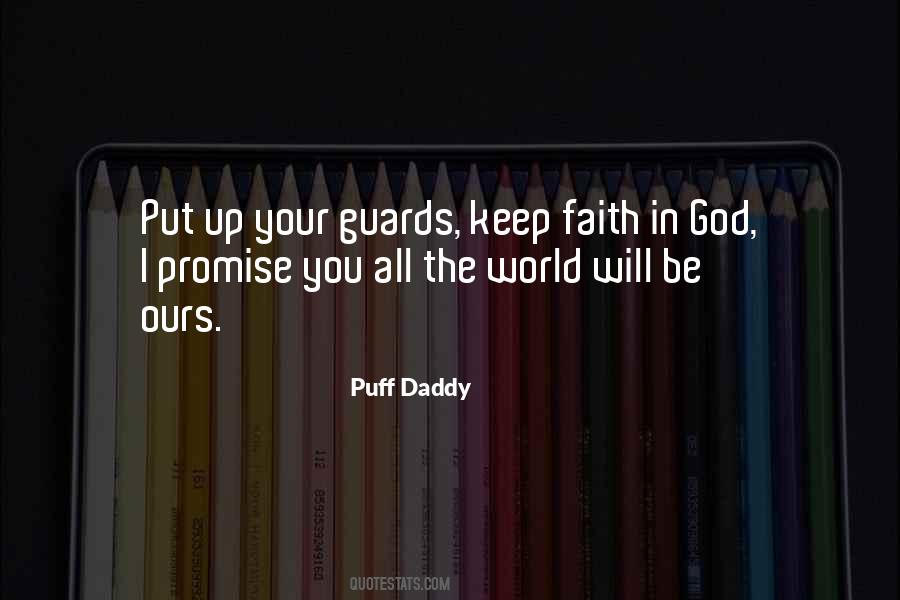 Keep Your Faith Quotes #796004