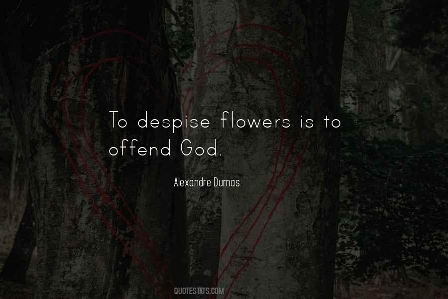 Flowers God Quotes #848830