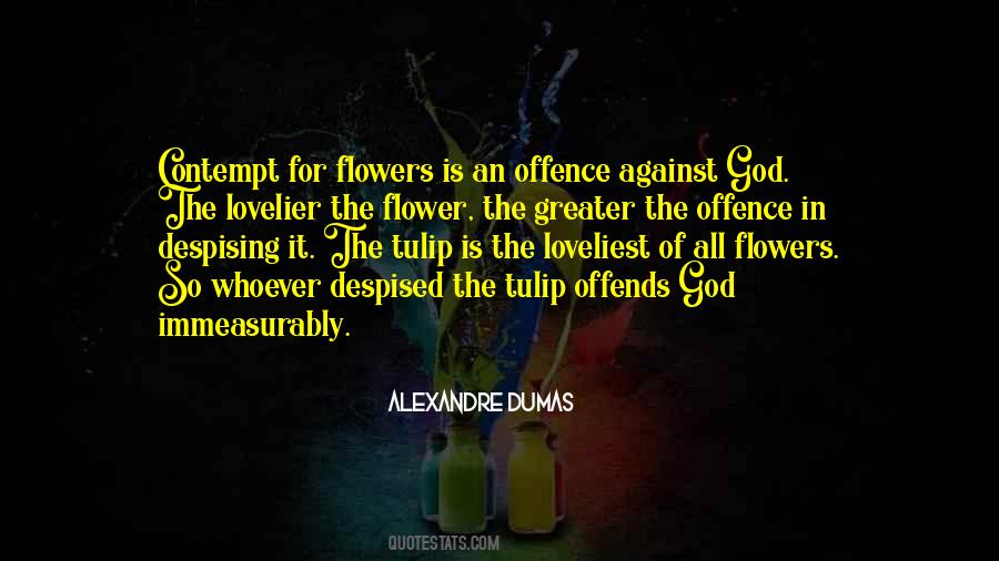 Flowers God Quotes #877505
