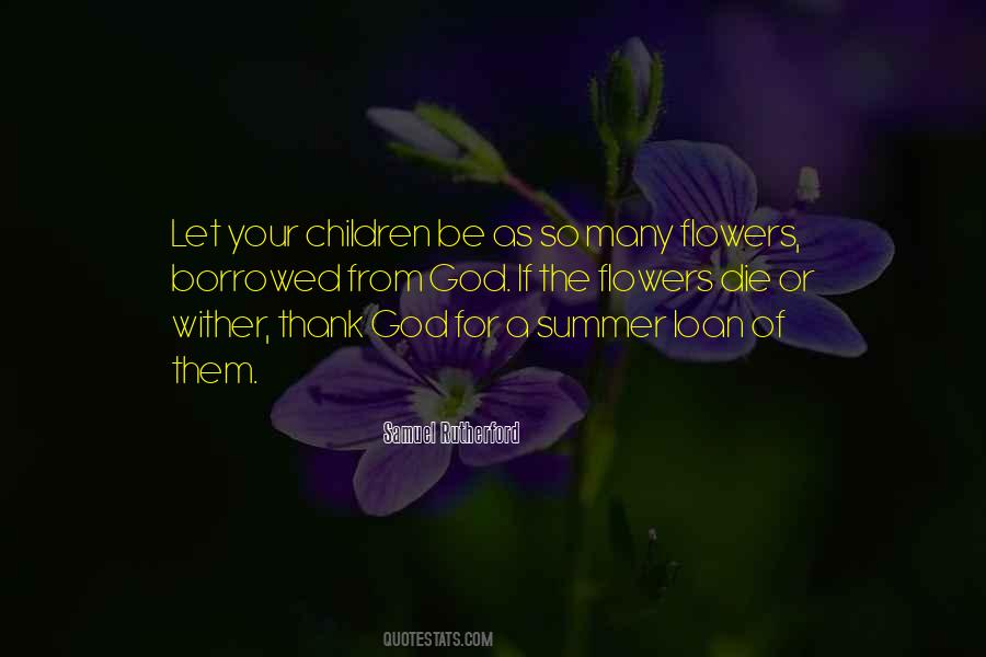 Flowers God Quotes #992811