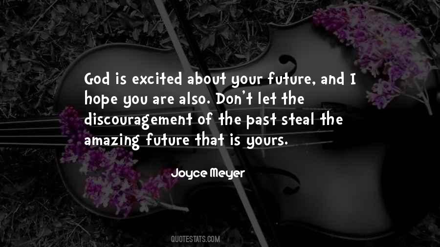 Amazing Future Quotes #1167478
