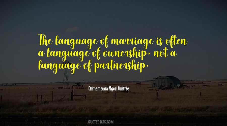 Marriage Is A Partnership Quotes #826404