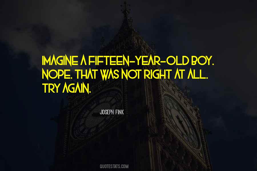 Quotes For 7 Year Old Boy #308768