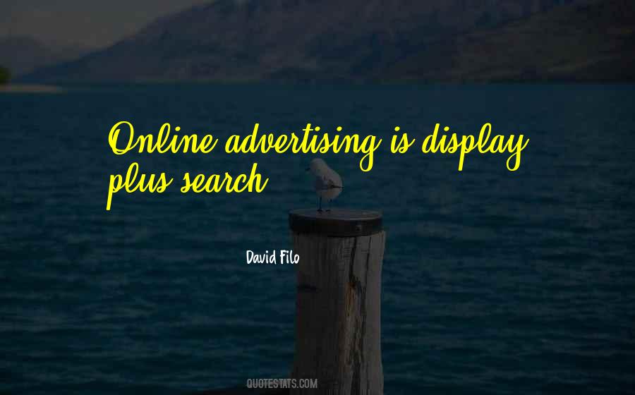 Quotes About Online Advertising #156477