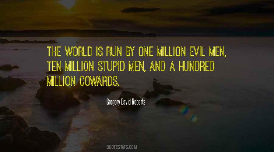 Evil Men Quotes #125905