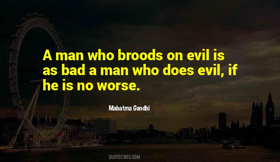 Evil Men Quotes #21327