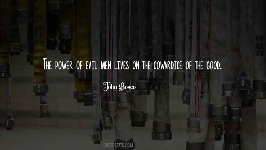 Evil Men Quotes #625424