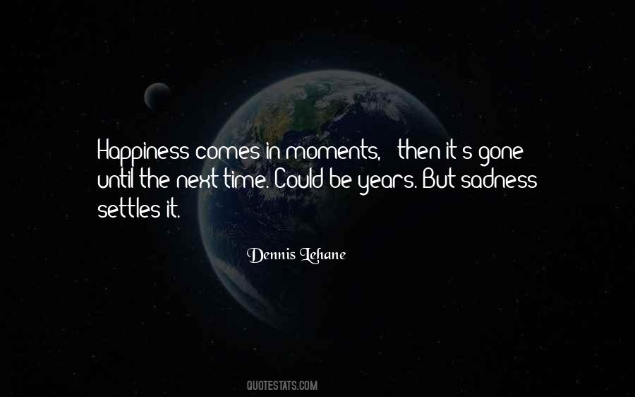 Until The Next Time Quotes #836126