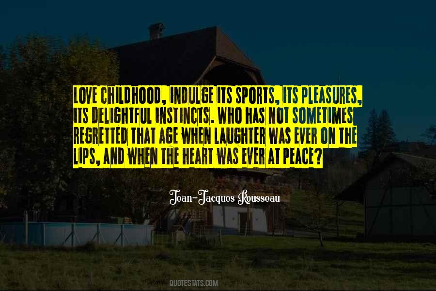Childhood Sports Quotes #1646400