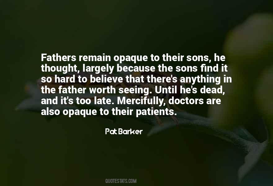 Quotes For A Father Who Is Dead #393401