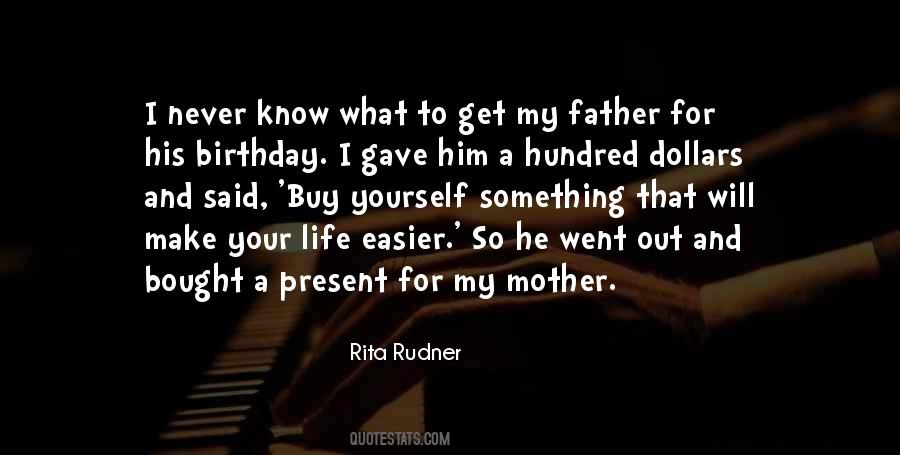 Quotes For A Father's Birthday #1597513