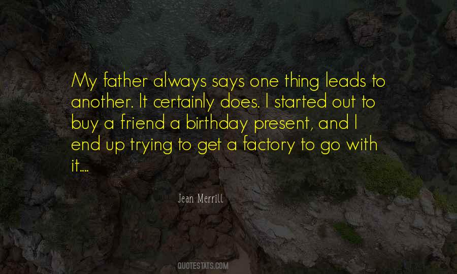 Quotes For A Friend's Birthday #1256180