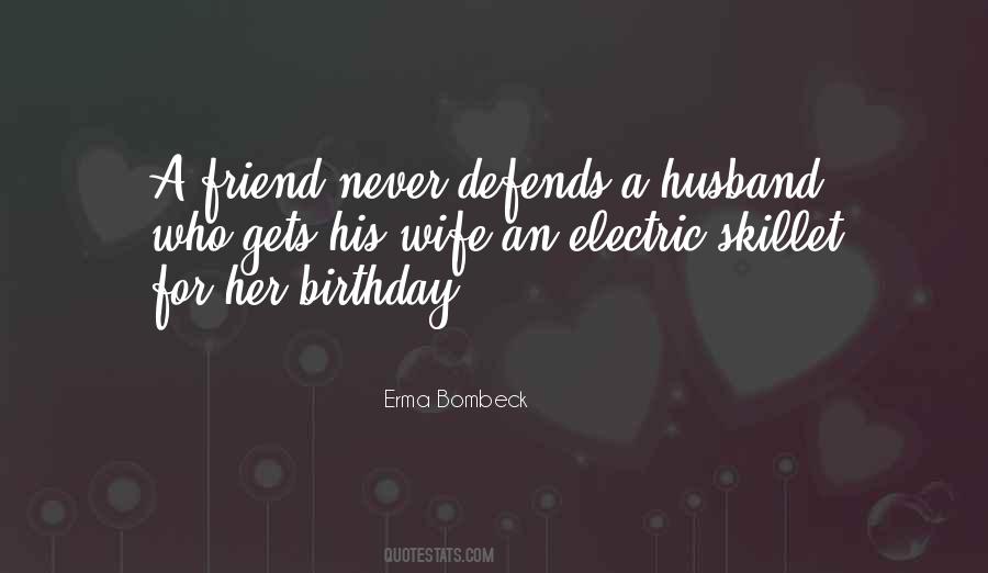 Quotes For A Friend's Birthday #675803