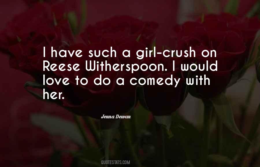 Quotes For A Girl Crush #107916