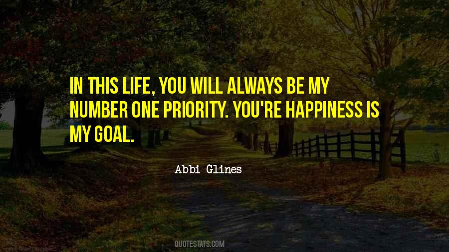 Priority In Life Quotes #1667776