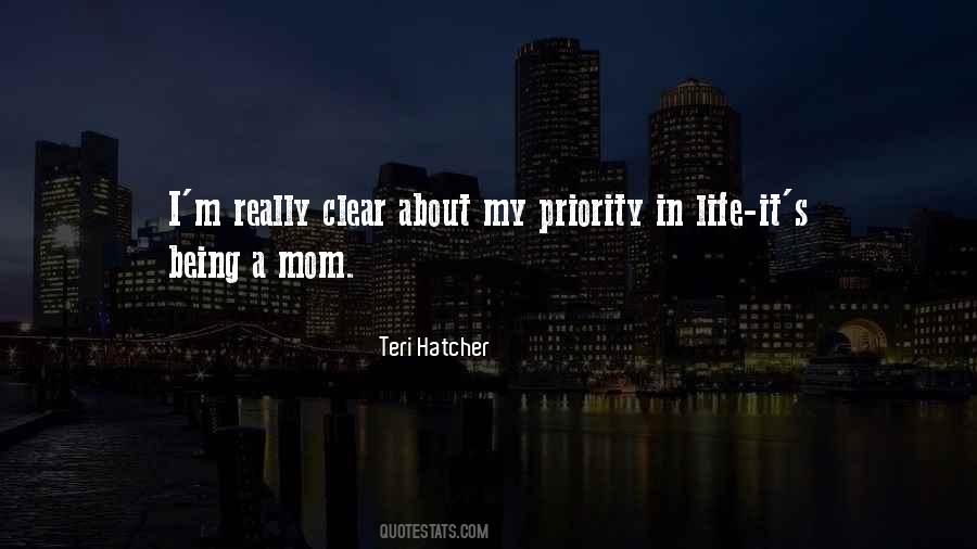 Priority In Life Quotes #188783