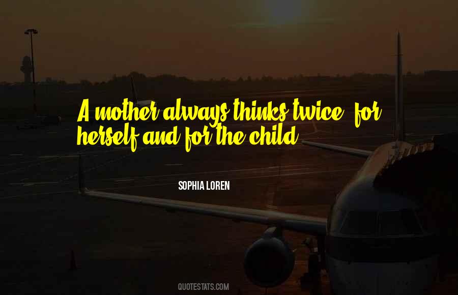 Quotes For A Mother And Child #356912