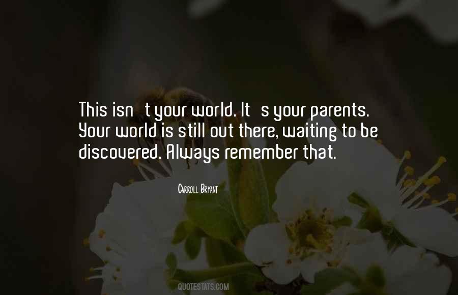 Always Remember To Love Quotes #874866