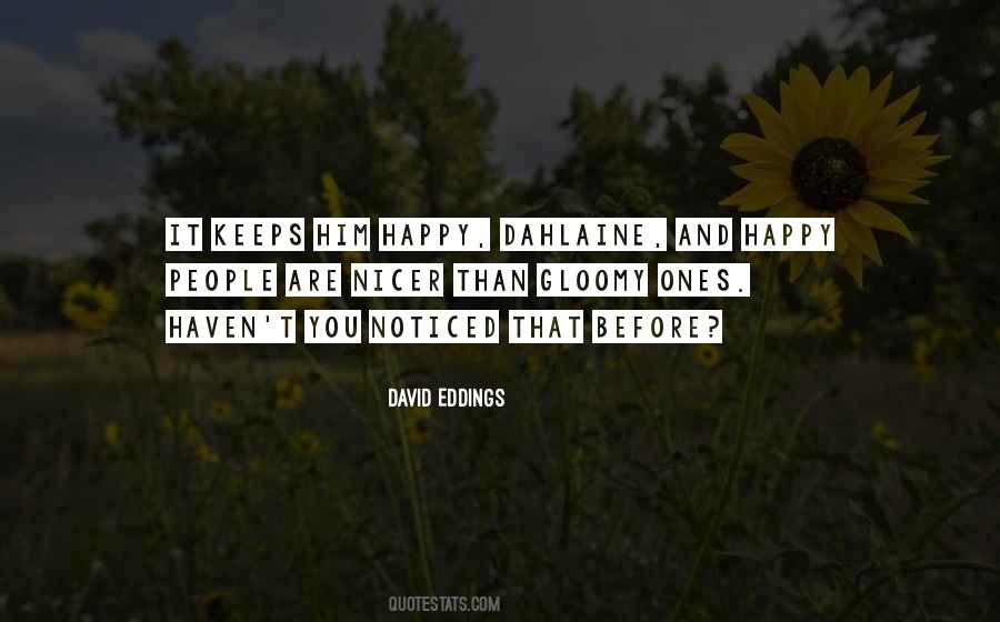 Quotes About Ones Happiness #1246843