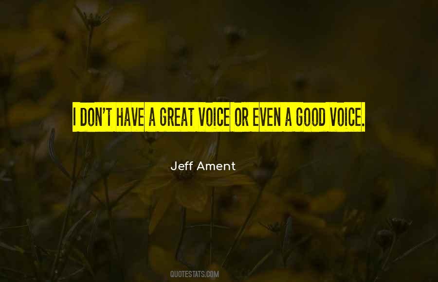 Great Voice Quotes #119603