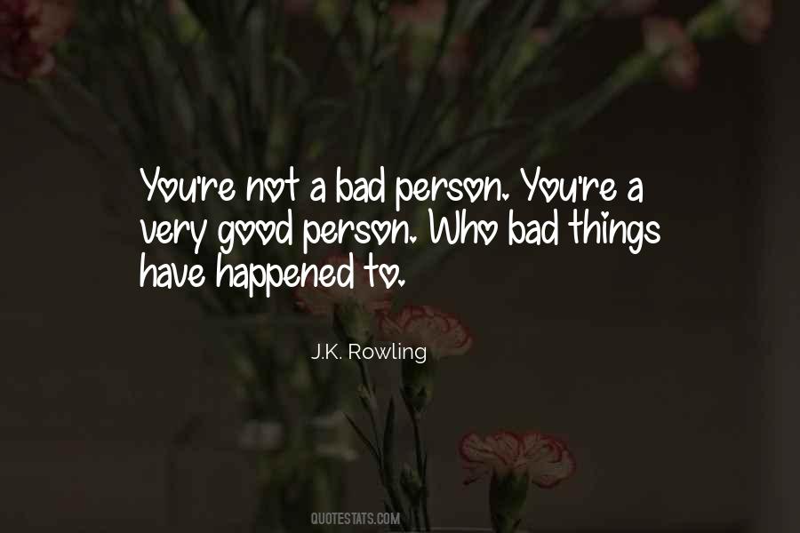 Quotes For A Very Good Person #1534424
