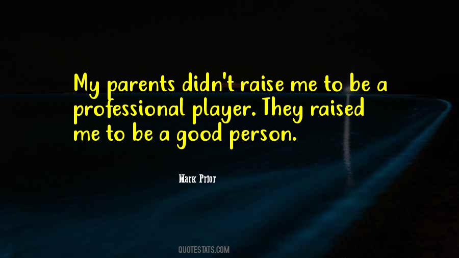 Quotes For A Very Good Person #40431