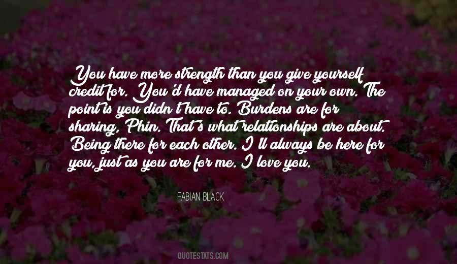 Quotes For Always Being There For You #744563