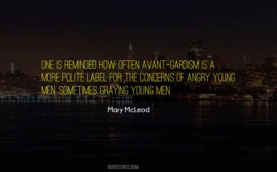 Quotes For Angry Young Man #1491623