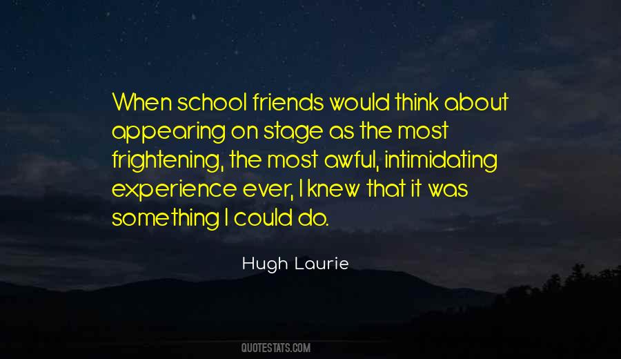 Frightening Experience Quotes #1084307