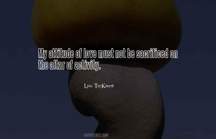 Quotes For Attitude Love #200112